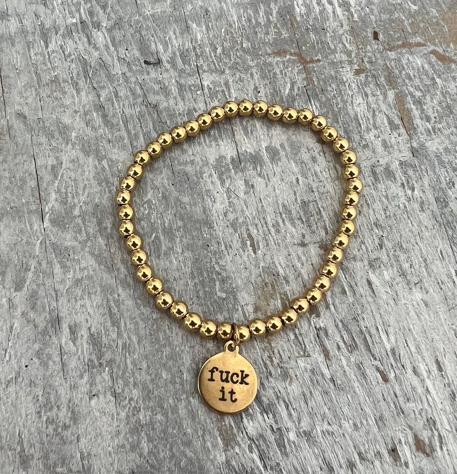 fuck it bracelet