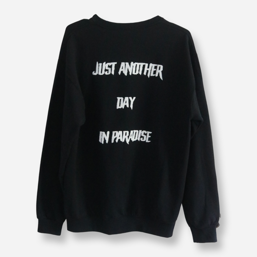 another day in paradise crewneck